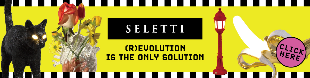 SELETTI／セレッティ公式