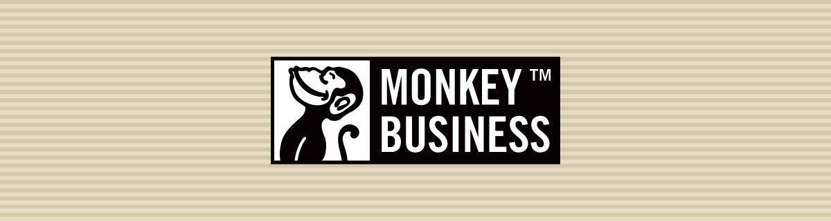 MONKEY BUSINESS／モンキービジネス