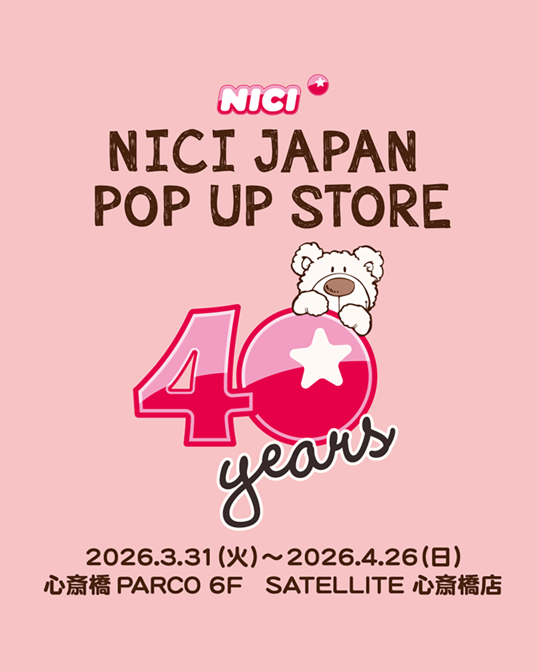 【NICI】POP UP STORE オープン!@心斎橋PARCO
